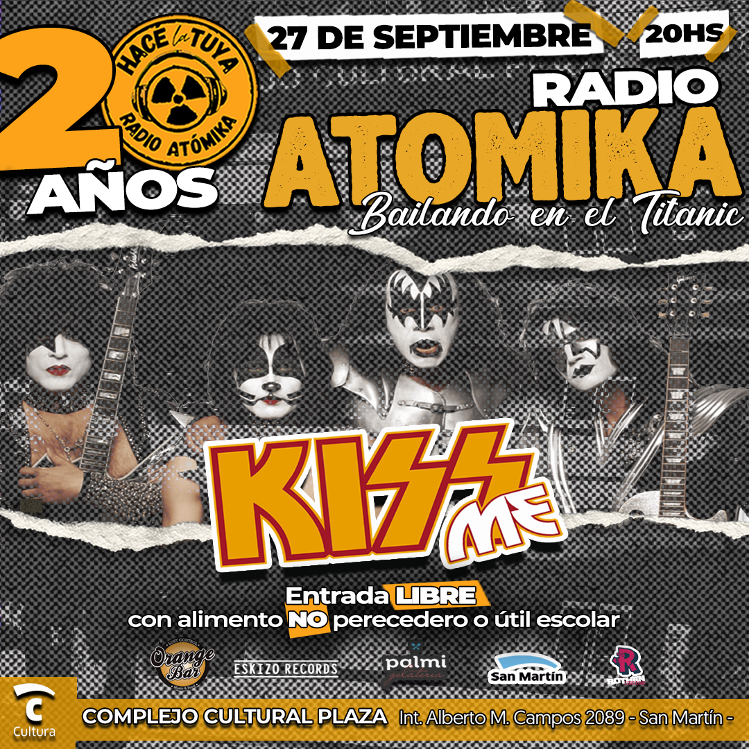 Radio Atomika 20 años Kissme